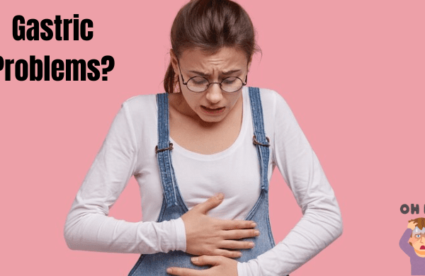 Gastric Problems